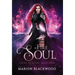 The Fire Soul
