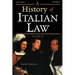 A History of Italian Law: Volume II