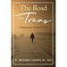 The Road from Troas: A Legacy Letter Of Faith & Trust
