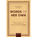 Words of Her Own: Women Authors in Nineteenth-Century Bengal