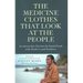 The Medicine Clothes That Look at the People: An Ancient Epic Tale from the Samish People of the Pacific Coastal Northwest