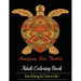 Amazing Sea Turtles: Adult Coloring Book Designs