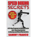 Speed Boxing Secrets: A 21-Day Program to Hitting Faster and Reacting Quicker in Boxing and Martial Arts
