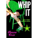 Whip It