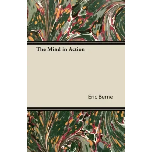 The Mind in Action