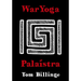 WarYoga: Palaistra