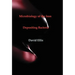 Microbiology of the Iron - Depositing Bacteria