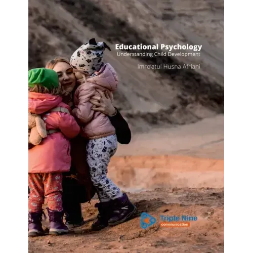 Educational Psychology: Understanding Child Development