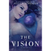 The Vision: Fallen Star Series