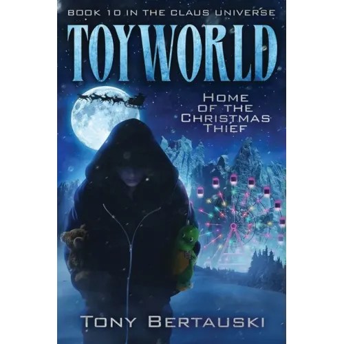 ToyWorld: Home of the Christmas Thief