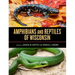 Amphibians and Reptiles of Wisconsin