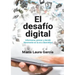 El Desafío Digital: Informarse, Pensar Y Decidir Libremente En La Era Cibernética
