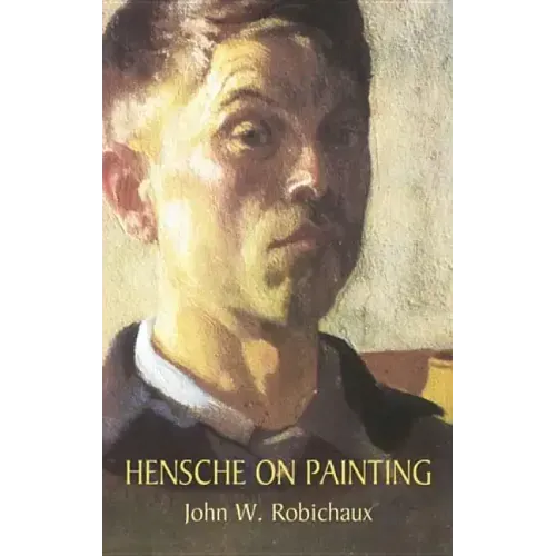 Hensche on Painting