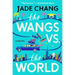 The Wangs vs. the World