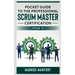 Pocket guide to the Professional Scrum Master Certification (PSM 1)