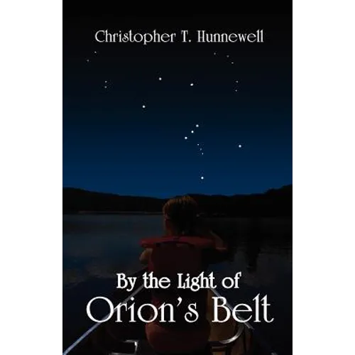 By the Light of Orion's Belt