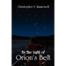 By the Light of Orion's Belt