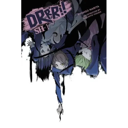 Durarara!! Sh, Vol. 1 (Light Novel): Volume 1