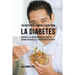 104 Recetas de Comidas y Jugos Para la Diabetes: Controle Su Condición Naturalmente Usando Ingredientes Ricos En Nutrientes