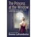 The Princess at the Window: A dissident feminist view of men, women and sexual politics