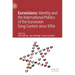 Eurovisions: Identity and the International Politics of the Eurovision Song Contest Since 1956