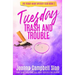Tuesday Trash and Trouble: Book 3 in the Friday Night Mystery Club Series