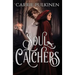 Soul Catchers