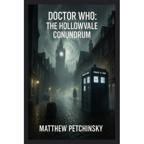 Doctor Who: The Hollowvale Conundrum