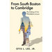 From South Boston to Cambridge: The Making of One Philadelphia Lawyer - A Memoir