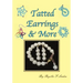 Tatted Earrings & More: Earrings, bracelets, charms, Pendants, etc.
