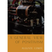 A General View of Positivism: Summary exposition of the System of Thought and Life [From Discours Sur L'Ensemble Du Positivisme]
