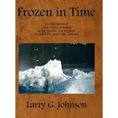 Frozen in Time