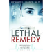 Lethal Remedy