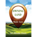 Owning Land Made Easy