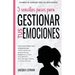 5 sencillos pasos para gestionar tus emociones: Una guía para las adolescentes: Cómo soltar los sentimientos negativos y crear una relación feliz cont
