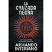 La Cruzada Negra: Una Novela de Intriga Internacional y Revolución