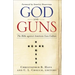 God and Guns: The Bible Against American Gun Culture