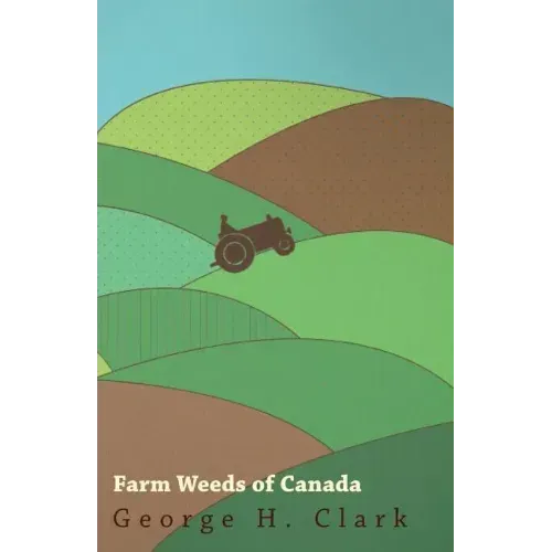 Farm Weeds Of Canada
