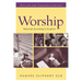 Worship: Reformed According to Scripture