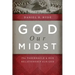 God in Our Midst: The Tabernacle and Our Relationship with God