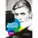 Earthbound: David Bowie and the Man Who Fell to Earth