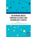 Rethinking Music Through Science and Technology Studies