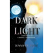 Dark to Light: Struggle of a Manic-Depressive