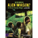 Can You Survive an Alien Invasion?: An Interactive Doomsday Adventure