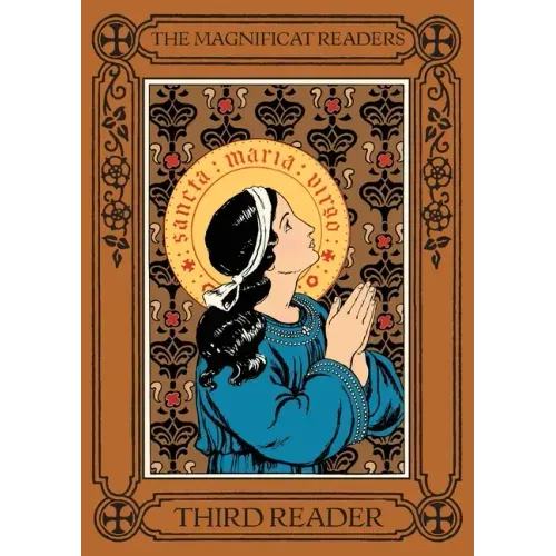 Magnificat Readers: Third Reader
