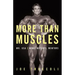 More Than Muscles: Mr. USA-Mind, Motives, Mentors