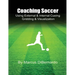 Coaching Soccer Using External & Internal Cueing Gridding & Visualization