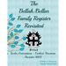 The Bellah/Bellar Family Register Revisited: Twelve Generations - Earliest American Ancestor 1692