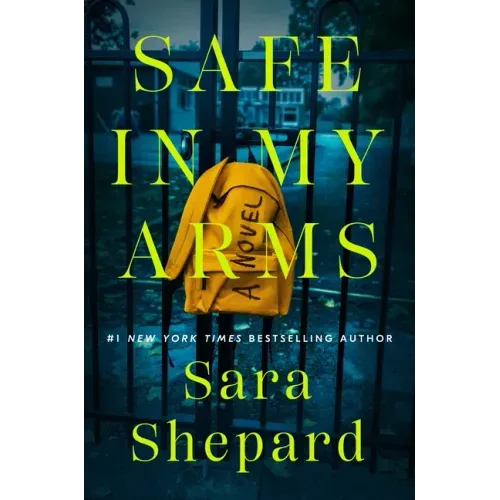 Safe in My Arms