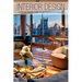 Interior Design: A True Beginners Guide To Decorating On A Budget